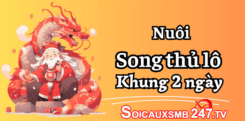 nuôi lô song thủ khung 2 ngày