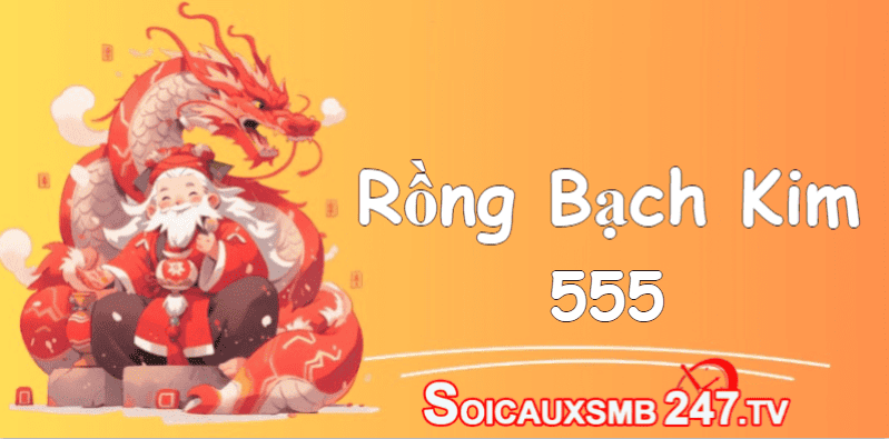 rong bach kim 555